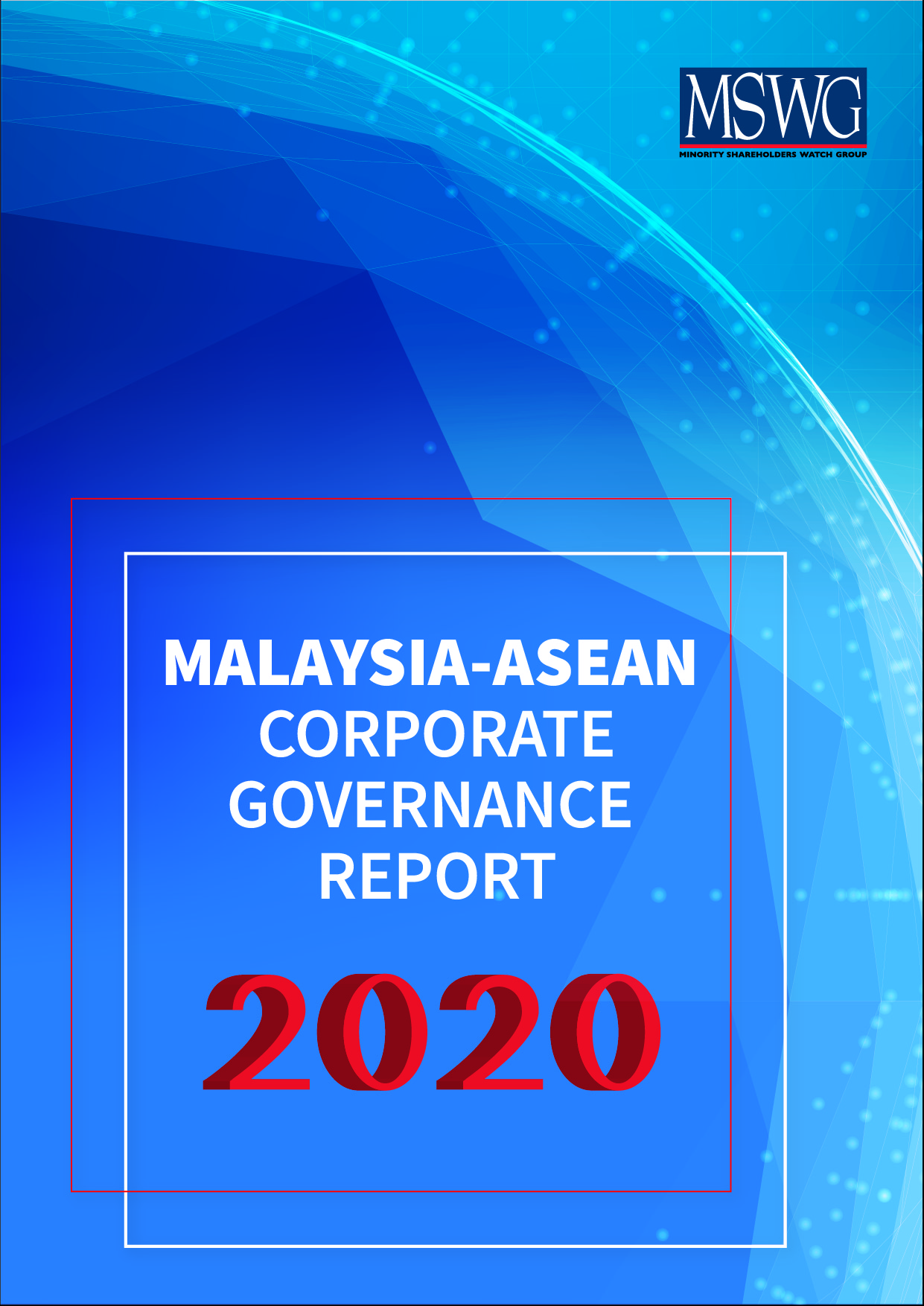 Malaysia-ASEAN Corporate Governance Report 2020 | MSWG Malaysia